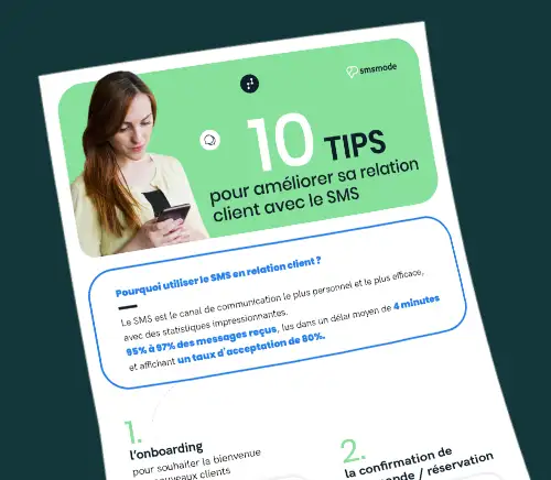 Guide 10 tips pour améliorer sa relation client avec le SMS