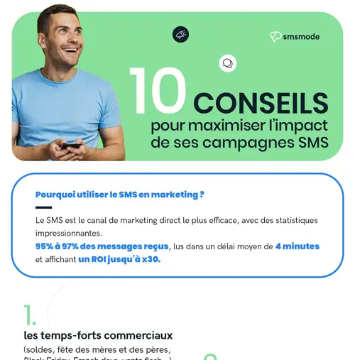 10 conseils pour maximiser l'impact de ses campagnes SMS